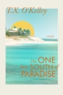 The One Just South of Paradise - eBook