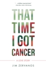 That Time I Got Cancer - Book