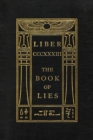 The Book of Lies : Keep Silence Edition - Book