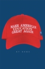 Make American Education Great Again - eBook