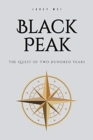 Black Peak : The Quest of Two Hundred Years - Book