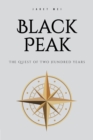 Black Peak : The Quest of Two Hundred Years - eBook