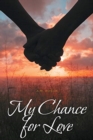 My Chance for Love - Book