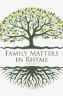 Family Matters in Rhyme - Book