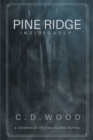 Pine Ridge : Insidiously - eBook