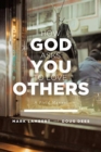How God Asks You To Love Others : A Field Manual - Book