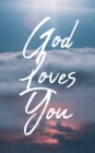 God Loves You - eBook