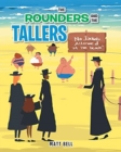 The Rounders and the Tallers - Book
