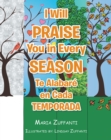 I Will Praise You in Every Season : Te AlabarA(c) en Cada Temporada - eBook