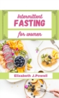 Intermittent Fasting for women : a diet and a lifestyle - Book