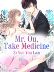 Mr. Ou, Take Medicine - eBook