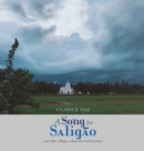 A Song for Saligao : and the other villages, where the real Goa lives - Book