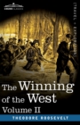 The Winning of the West, Vol. II (in four volumes) : From the Alleghanies to the Mississippi, 1777-1783 - Book
