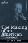 The Making of an American, Illustrated - Book