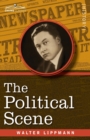 The Political Scene : An Essay on the Victory of 1918 - Book