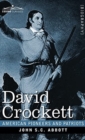 David Crockett : His Life and Adventures - Book