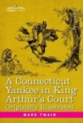 Connecticut Yankee in King Arthur's Court - Book