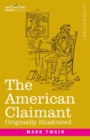 The American Claimant : Originally Illustrated - Book
