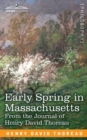 Early Spring in Massachusetts : From the Journal of Henry David Thoreau - Book