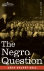 The Negro Question - Book