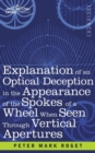 Explanation of an Optical Deception in the Appearance of the Spokes of a Wheel when seen through Vertical Apertures - Book