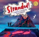 Stranded! : A Mostly True Story from Iceland - Book