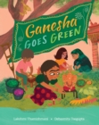 Ganesha Goes Green - Book