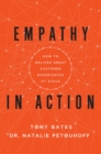 Empathy In Action : How to Deliver Great Customer Experiences at Scale - Book