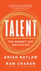 Talent : The Market Cap Multiplier - Book