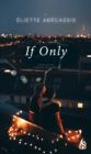 If Only - Book