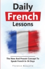 Daily French Lessons : The New And Proven Concept To Speak French In 36 Days - Book