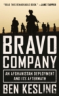 Bravo Company : An Afghanistan Deployment and Its Aftermath - eBook