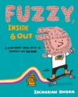 Fuzzy, Inside and Out : A Story About Small Acts of Kindness and Big Hair - eBook