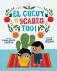 El Cucuy Is Scared, Too! - eBook