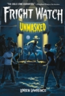 Unmasked (Fright Watch #3) - eBook