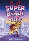 Super Boba Cafe (Book 1) - eBook