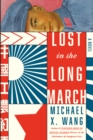 Lost in the Long March : A Novel - eBook