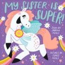 My Sister Is Super! (A Hello!Lucky Book) - eBook