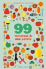 99 Tomatoes and One Potato : A Seek-and-Find for Curious Minds - eBook