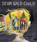 Dear Wild Child : You Carry Your Home Inside You - eBook