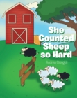 She Counted Sheep so Hard - eBook
