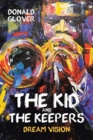 The Kid and the Keepers : Dream Vision - Book