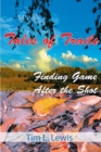 Tales of Trails : Finding Game After the Shot - eBook