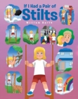 If I Had a Pair of Stilts - Book
