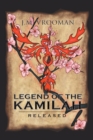 Legend of the KamiLah : Released Book II - eBook