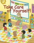 Take Care of Yourself! - eBook