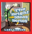 The Bright Ideas Series : Volume II - Book