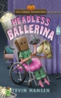 Headless Ballerina - Book