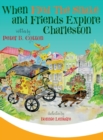 When Fred the Snake and Friends Explore Charleston - Book