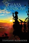 The Glass Rainbow - Book